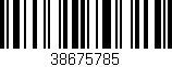 Código de barras (EAN, GTIN, SKU, ISBN): '38675785'