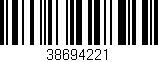 Código de barras (EAN, GTIN, SKU, ISBN): '38694221'