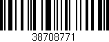 Código de barras (EAN, GTIN, SKU, ISBN): '38708771'