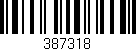 Código de barras (EAN, GTIN, SKU, ISBN): '387318'
