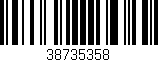 Código de barras (EAN, GTIN, SKU, ISBN): '38735358'