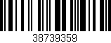 Código de barras (EAN, GTIN, SKU, ISBN): '38739359'