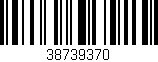 Código de barras (EAN, GTIN, SKU, ISBN): '38739370'