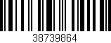Código de barras (EAN, GTIN, SKU, ISBN): '38739864'