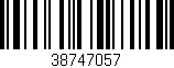 Código de barras (EAN, GTIN, SKU, ISBN): '38747057'