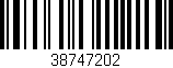 Código de barras (EAN, GTIN, SKU, ISBN): '38747202'