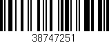Código de barras (EAN, GTIN, SKU, ISBN): '38747251'
