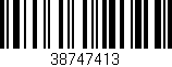 Código de barras (EAN, GTIN, SKU, ISBN): '38747413'