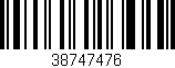 Código de barras (EAN, GTIN, SKU, ISBN): '38747476'