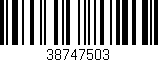 Código de barras (EAN, GTIN, SKU, ISBN): '38747503'