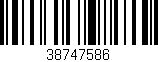 Código de barras (EAN, GTIN, SKU, ISBN): '38747586'