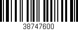 Código de barras (EAN, GTIN, SKU, ISBN): '38747600'