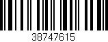 Código de barras (EAN, GTIN, SKU, ISBN): '38747615'