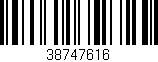 Código de barras (EAN, GTIN, SKU, ISBN): '38747616'