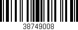 Código de barras (EAN, GTIN, SKU, ISBN): '38749008'