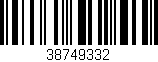 Código de barras (EAN, GTIN, SKU, ISBN): '38749332'
