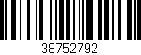 Código de barras (EAN, GTIN, SKU, ISBN): '38752792'