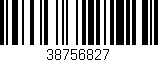 Código de barras (EAN, GTIN, SKU, ISBN): '38756827'