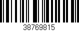 Código de barras (EAN, GTIN, SKU, ISBN): '38769815'