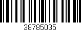 Código de barras (EAN, GTIN, SKU, ISBN): '38785035'