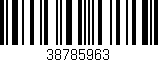 Código de barras (EAN, GTIN, SKU, ISBN): '38785963'
