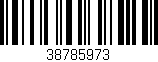 Código de barras (EAN, GTIN, SKU, ISBN): '38785973'