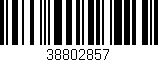 Código de barras (EAN, GTIN, SKU, ISBN): '38802857'