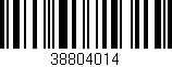 Código de barras (EAN, GTIN, SKU, ISBN): '38804014'