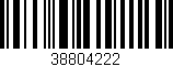 Código de barras (EAN, GTIN, SKU, ISBN): '38804222'