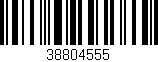 Código de barras (EAN, GTIN, SKU, ISBN): '38804555'