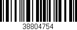 Código de barras (EAN, GTIN, SKU, ISBN): '38804754'