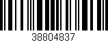 Código de barras (EAN, GTIN, SKU, ISBN): '38804837'