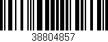 Código de barras (EAN, GTIN, SKU, ISBN): '38804857'