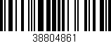 Código de barras (EAN, GTIN, SKU, ISBN): '38804861'