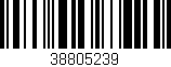 Código de barras (EAN, GTIN, SKU, ISBN): '38805239'