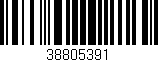 Código de barras (EAN, GTIN, SKU, ISBN): '38805391'