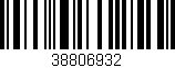 Código de barras (EAN, GTIN, SKU, ISBN): '38806932'