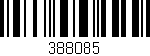 Código de barras (EAN, GTIN, SKU, ISBN): '388085'