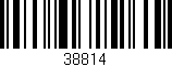 Código de barras (EAN, GTIN, SKU, ISBN): '38814'