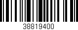 Código de barras (EAN, GTIN, SKU, ISBN): '38819400'