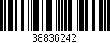 Código de barras (EAN, GTIN, SKU, ISBN): '38836242'