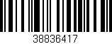 Código de barras (EAN, GTIN, SKU, ISBN): '38836417'