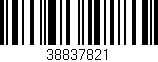 Código de barras (EAN, GTIN, SKU, ISBN): '38837821'