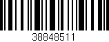 Código de barras (EAN, GTIN, SKU, ISBN): '38848511'