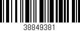 Código de barras (EAN, GTIN, SKU, ISBN): '38849381'