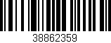 Código de barras (EAN, GTIN, SKU, ISBN): '38862359'