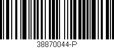 Código de barras (EAN, GTIN, SKU, ISBN): '38870044-P'