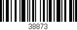 Código de barras (EAN, GTIN, SKU, ISBN): '38873'