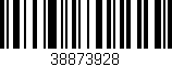 Código de barras (EAN, GTIN, SKU, ISBN): '38873928'
