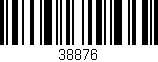 Código de barras (EAN, GTIN, SKU, ISBN): '38876'